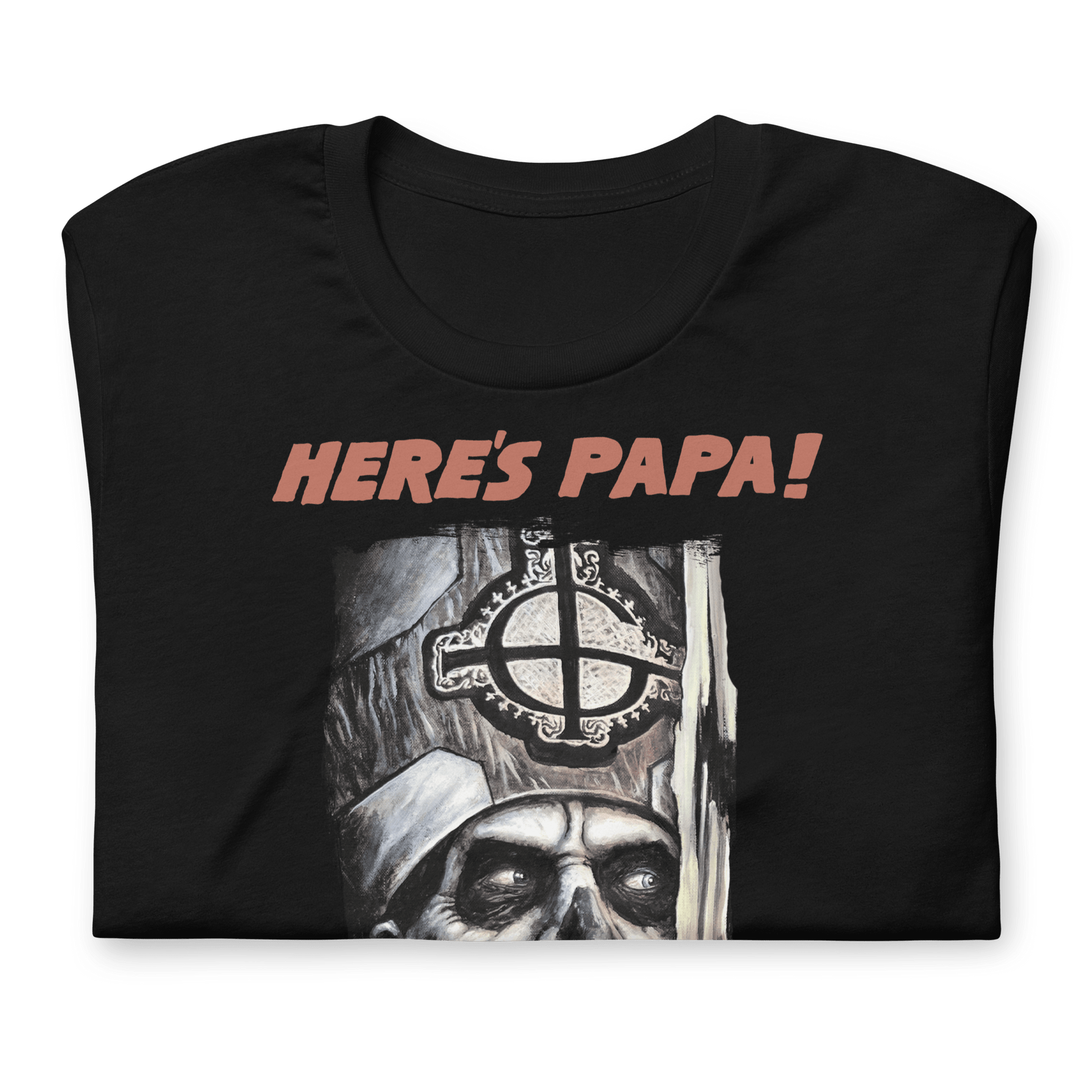 Ghost - Here's Papa T-Shirt
