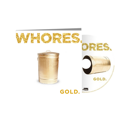 Whores. "Gold Opaque" Limited Edition CD Digipack